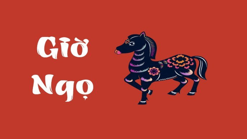 Giờ Ngọ: Ý Nghĩa, Ứng Dụng Và Cách Chọn Ngày Giờ Theo Tử Vi  104 Giờ Ngọ là gì? Nguồn gốc, ý nghĩa trong tử vi và đời sống