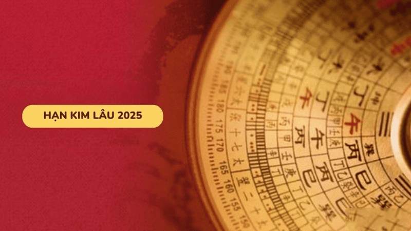 Hạn Kim Lâu Là Gì? Cách Tính, Ý Nghĩa, Cách Hóa Giải Mới 2025 3 Hạn Kim Lâu Ảnh Hưởng Thế Nào?